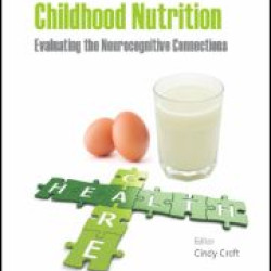 Prenatal and Childhood Nutrition Prenatal and Childhood Nutrition