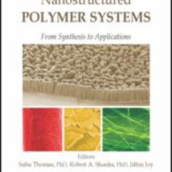 Micro- and Nanostructured Polymer Systems Micro- and Nanostructured Polymer Systems