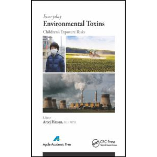 Everyday Environmental Toxins Everyday Environmental Toxins