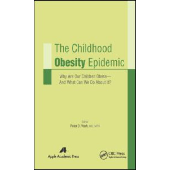 The Childhood Obesity Epidemic The Childhood Obesity Epidemic