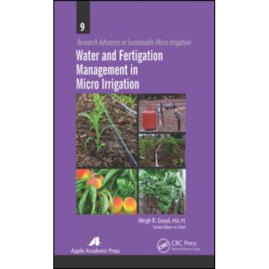 Water and Fertigation Management in Micro Irrigation Water and Fertigation Management in Micro Irrigation