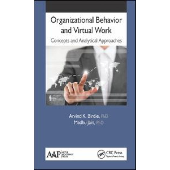 Organizational Behavior and Virtual Work Organizational Behavior and Virtual Work