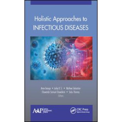Holistic Approaches to Infectious Diseases Holistic Approaches to Infectious Diseases