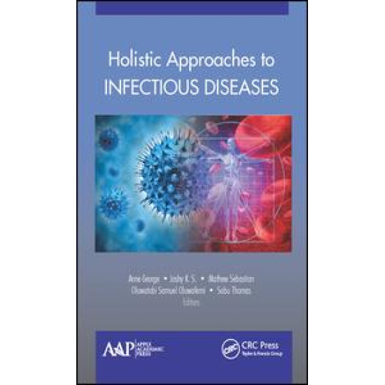 Holistic Approaches to Infectious Diseases Holistic Approaches to Infectious Diseases