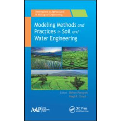 Modeling Methods and Practices in Soil and Water Engineering Modeling Methods and Practices in Soil and Water Engineering