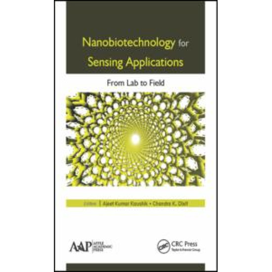 Nanobiotechnology for Sensing Applications Nanobiotechnology for Sensing Applications