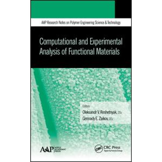 Computational and Experimental Analysis of Functional Materials Computational and Experimental Analysis of Functional Materials