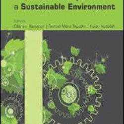 Engineering and Technical Development for a Sustainable Environment Engineering and Technical Development for a Sustainable Environment