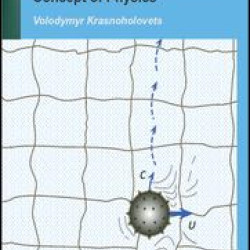 Structure of Space and the Submicroscopic Deterministic Concept of Physics Structure of Space and the Submicroscopic Deterministic Concept of Physics