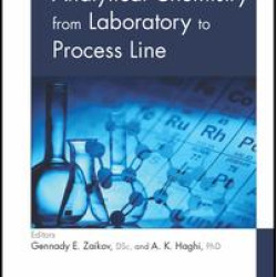Analytical Chemistry from Laboratory to Process Line Analytical Chemistry from Laboratory to Process Line
