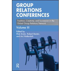 Group Relations Conferences Group Relations Conferences