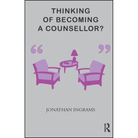Thinking of Becoming a Counsellor? Thinking of Becoming a Counsellor?