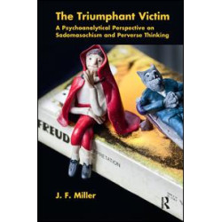 The Triumphant Victim