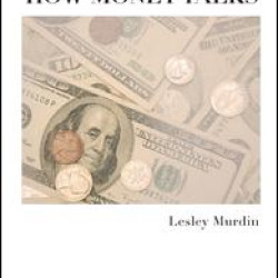 How Money Talks