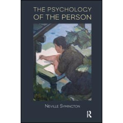 The Psychology of the Person The Psychology of the Person