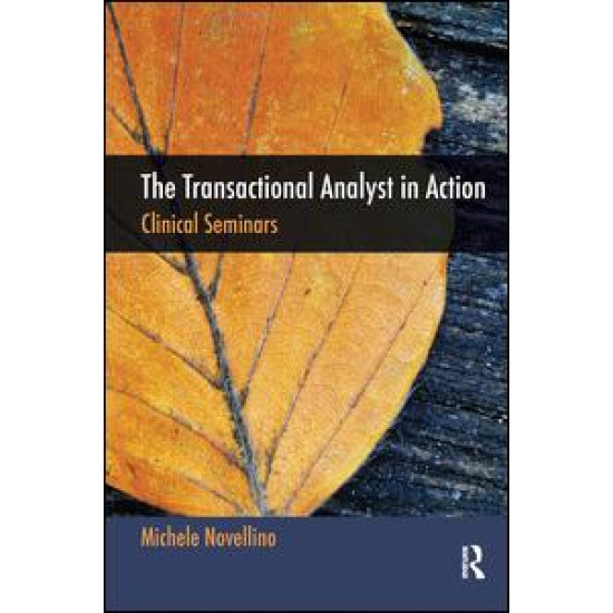 The Transactional Analyst in Action
