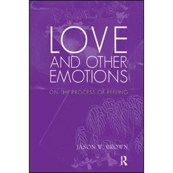 Love and Other Emotions Love and Other Emotions