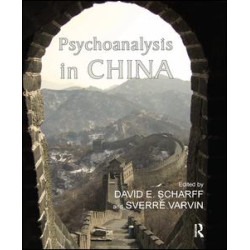Psychoanalysis in China Psychoanalysis in China