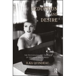 Seduction and Desire Seduction and Desire