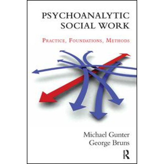 Psychoanalytic Social Work Psychoanalytic Social Work