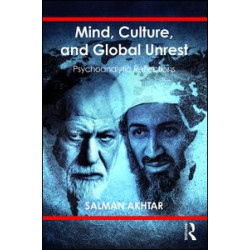 Mind, Culture, and Global Unrest