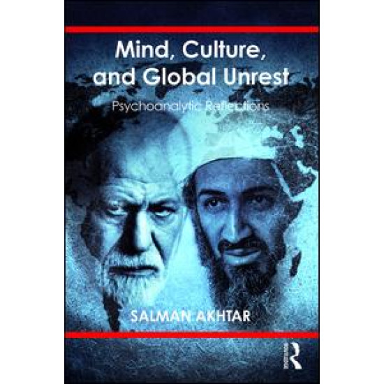 Mind, Culture, and Global Unrest Mind, Culture, and Global Unrest
