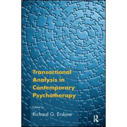 Transactional Analysis in Contemporary Psychotherapy Transactional Analysis in Contemporary Psychotherapy