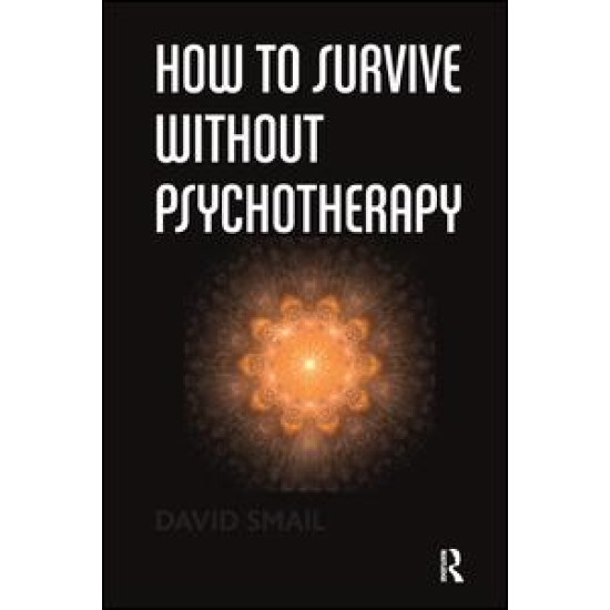 How to Survive Without Psychotherapy