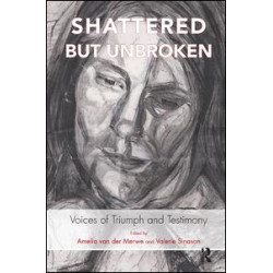 Shattered but Unbroken Shattered but Unbroken