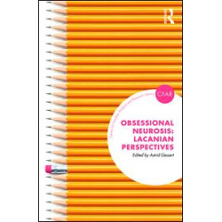 Obsessional Neurosis Obsessional Neurosis