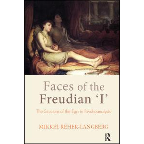 Faces of the Freudian I Faces of the Freudian I
