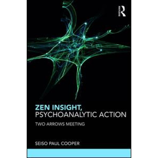 Zen Insight, Psychoanalytic Action Zen Insight, Psychoanalytic Action
