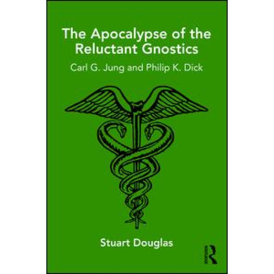 The Apocalypse of the Reluctant Gnostics