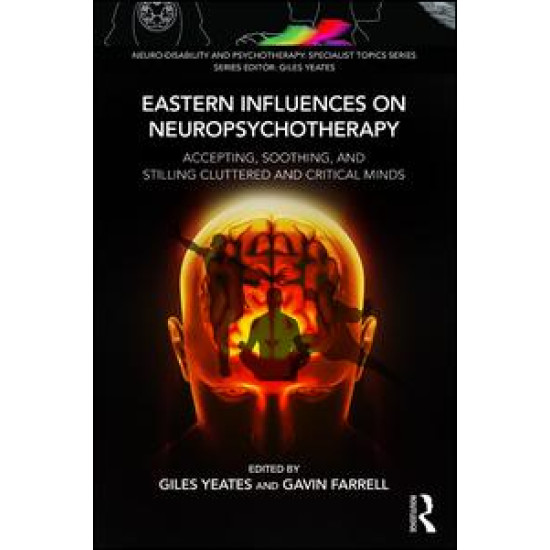 Eastern Influences on Neuropsychotherapy