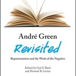 André Green Revisited André Green Revisited