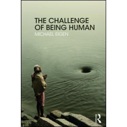 The Challenge of Being Human The Challenge of Being Human