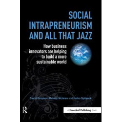 Social Intrapreneurism and All That Jazz