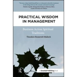 Practical Wisdom in Management Practical Wisdom in Management