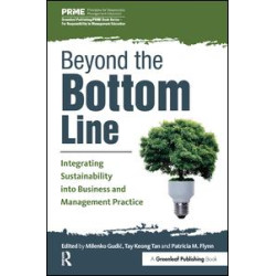 Beyond the Bottom Line Beyond the Bottom Line