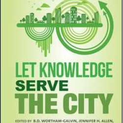 Sustainable Solutions: Let Knowledge Serve the City Sustainable Solutions: Let Knowledge Serve the City