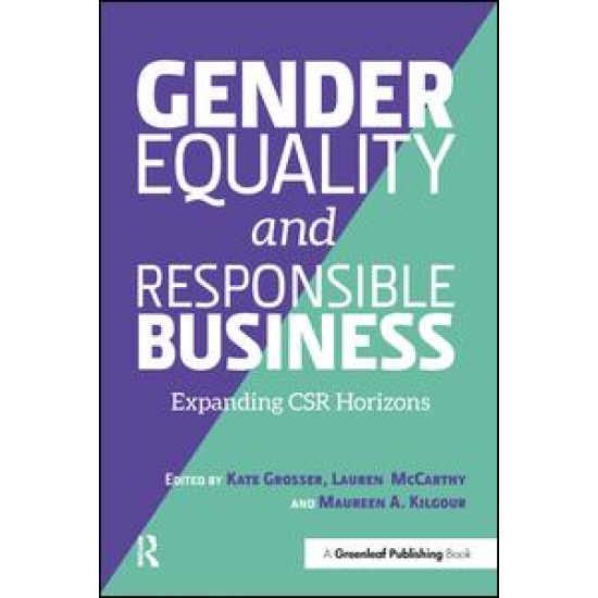 Gender Equality and Responsible Business Gender Equality and Responsible Business