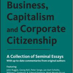 Business, Capitalism and Corporate Citizenship Business, Capitalism and Corporate Citizenship