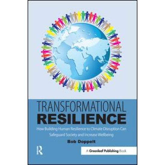 Transformational Resilience Transformational Resilience