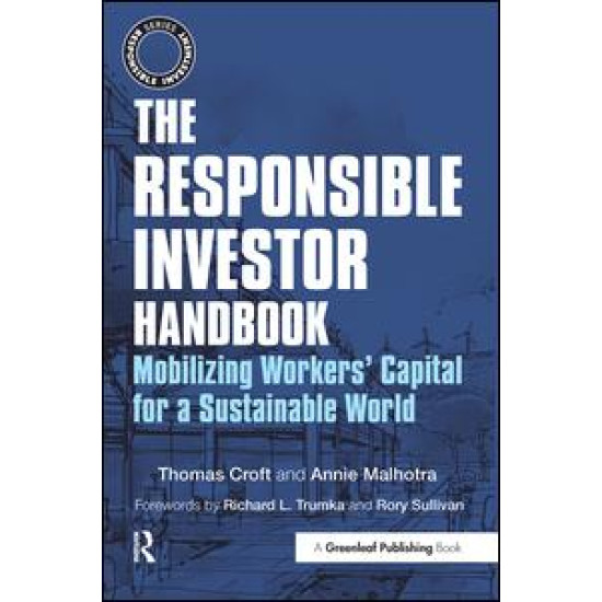 The Responsible Investor Handbook The Responsible Investor Handbook