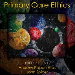 Handbook of Primary Care Ethics Handbook of Primary Care Ethics