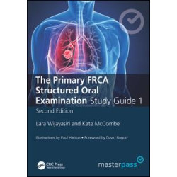 The Primary FRCA Structured Oral Exam Guide 1 The Primary FRCA Structured Oral Exam Guide 1