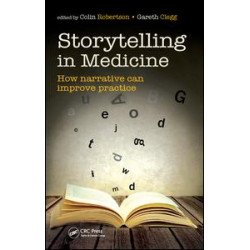 Storytelling in Medicine Storytelling in Medicine