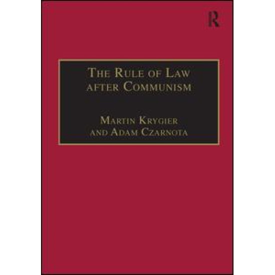 The Rule of Law after Communism