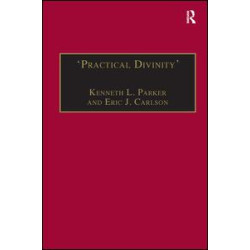 ‘Practical Divinity’ ‘Practical Divinity’