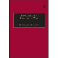 Shakespeare’s Theatre of War